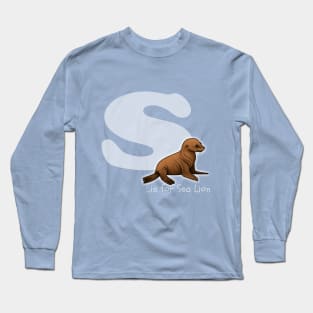 S is for Sea Lion Long Sleeve T-Shirt